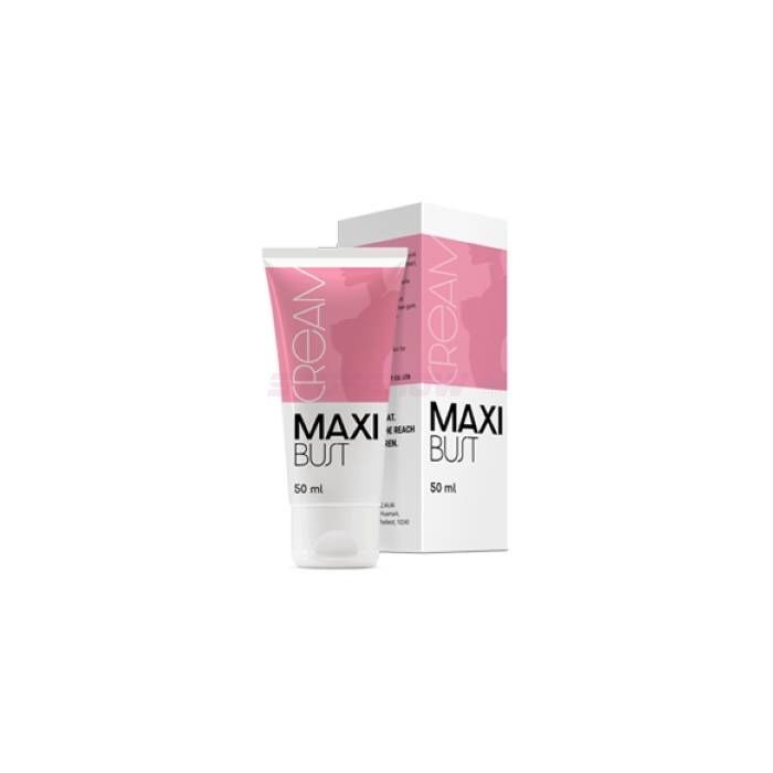 ● Maxi Bust - breast enlargement cream