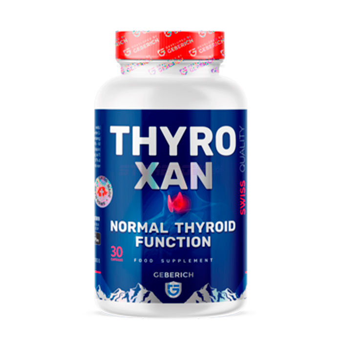 ● THYROXAN - para apoyar la función normal de la tiroides